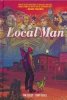 LOCAL MAN DELUXE HC [9781534328259]